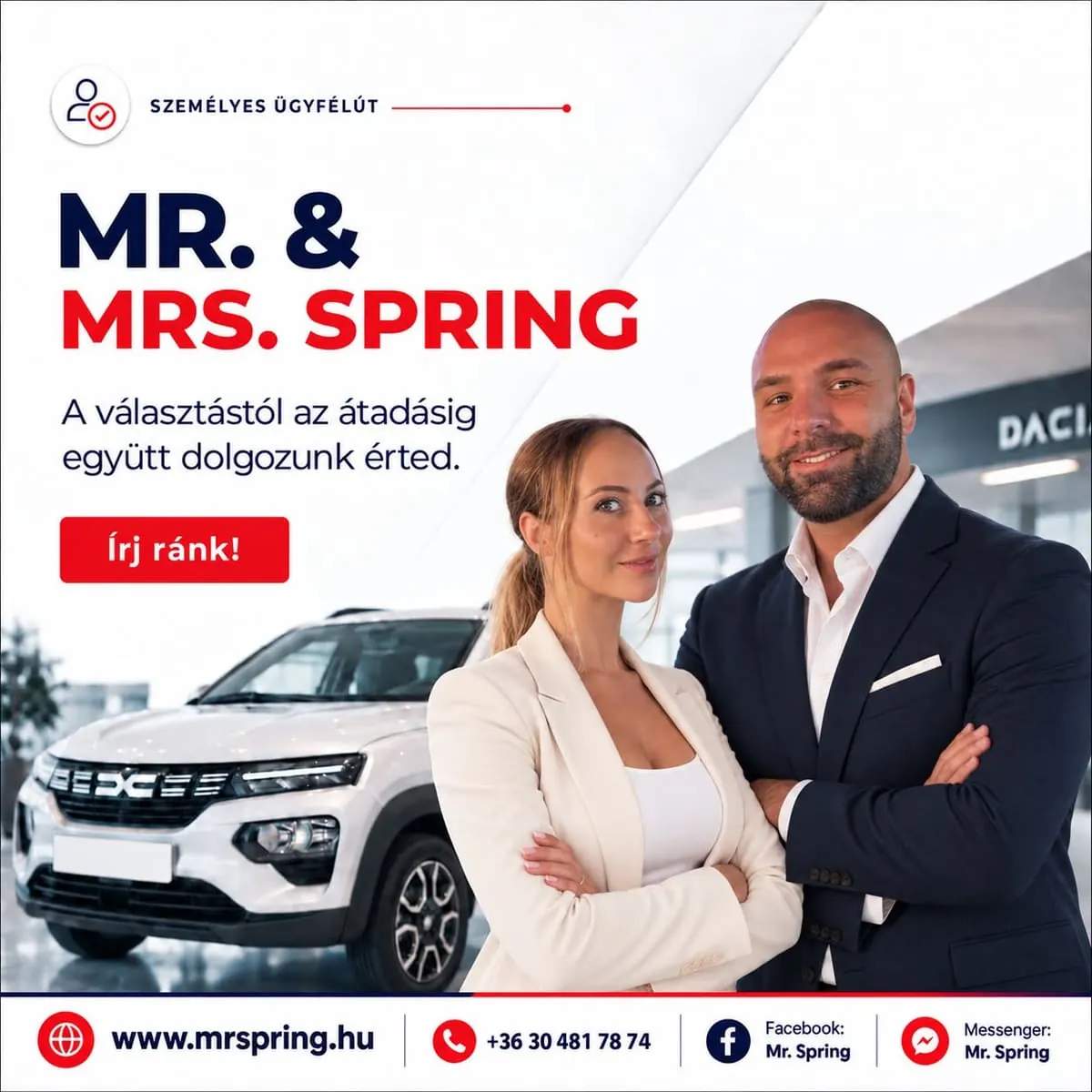 Pilcsik Tamás és Nagy Anett, a Mr. Spring csapata egy fehér Dacia Spring mellett